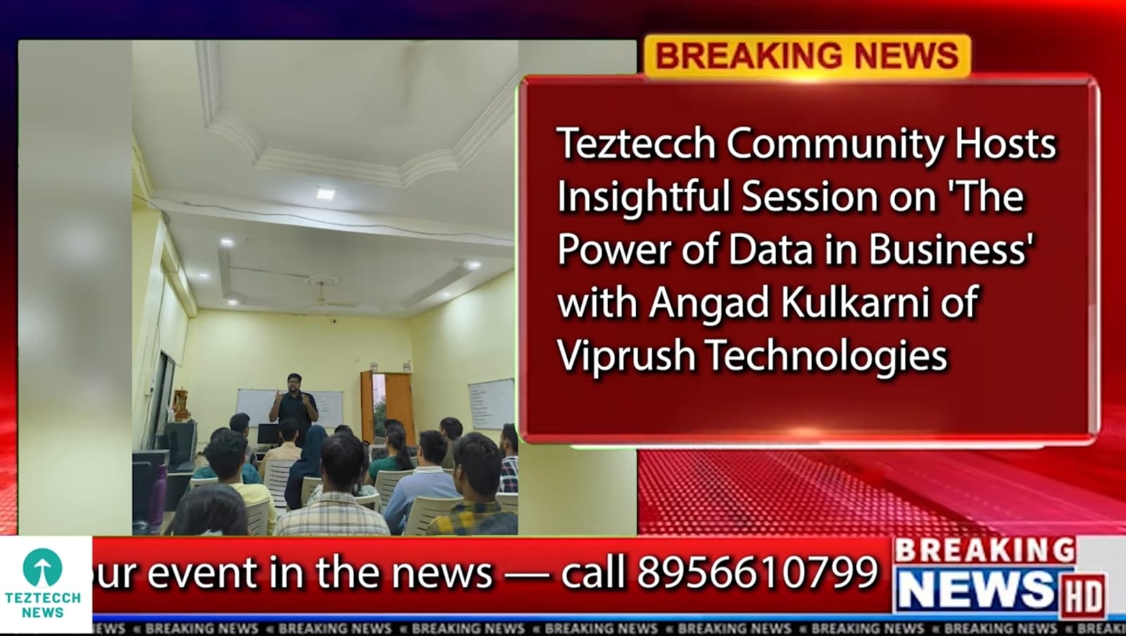 Teztecch Community Hosts Insightful Session on 'The Power of Data in Business' with Angad Kulkarni of Viprush Technologies